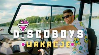 DiscoBoys - Wakacje (Official Video)