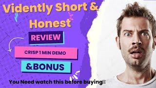 Vidently review| vidently short and honest review with 2 min demo video 