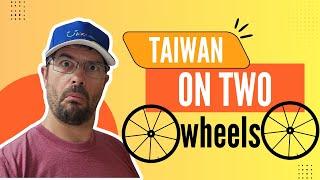 Taiwan on Two Wheels!        YouBikes (Ubike)