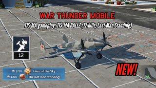 NEW! TIS-MA gameplay: TIS-MA BALLZ (Last Man Standing, 12 kills) - War Thunder Mobile