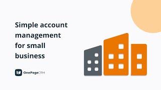 CRM Tutorial | Simple account management for small businesses