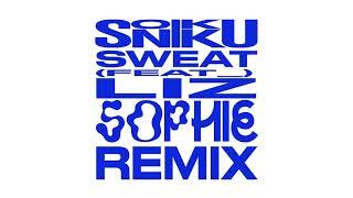 Sonikku - SWEAT feat. LIZ (SOPHIE Remix)