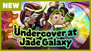 New Update Preview! Undercover at Jade Galaxy!