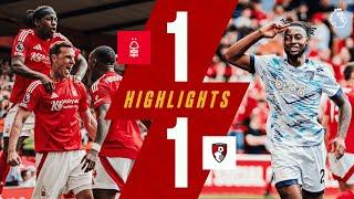 Forest 1-1 AFC Bournemouth | Premier League Highlights ️