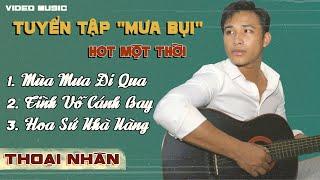 Tuyển tập Bolero Nhẹ Nhàng Bất Hủ Nghe Là Mê 2024  | Thoại Nhân Bolero | Tình khúc Mùa Mưa Đi Qua