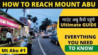 How to Reach Mount Abu Rajasthan | Best Hill Station in Rajasthan | Mount Abu Vlog 2021