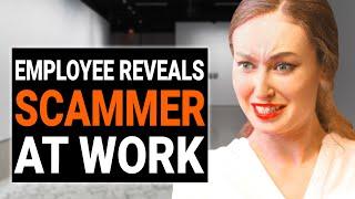 EMPLOYEE REVEALS SCAMMER AT WORK | @DramatizeMe