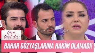 Bahar Gözyaşlarına Hakim Olamadı! - Esra Erol'da 6 Haziran 2017