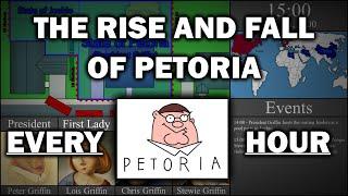 The Rise and Fall of Petoria - Every Hour