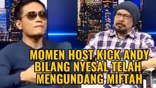 Host Kick Andy ke Miftah: Saya Nyesal Ngundang Anda Ke Acara Saya