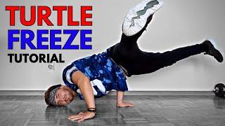 How To TURTLE FREEZE | Beginner Breakdance Tutorial