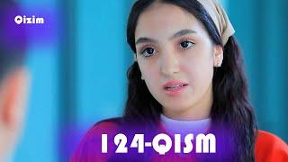 Qizim 124-qism (milliy serial) | Қизим 124 қисм (миллий сериал)