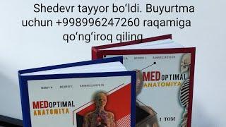 Medoptimal Anatomiya II Splanxnalogiya tayyor boʻldi.  +998996247260 raqamiga murojaat qiling.