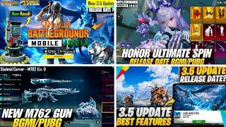 Bgmi 3.5 Update Release Date | Honor Mega Spin Ultimate Set | New M762 Gun Skin Bgmi | 3.5 Update