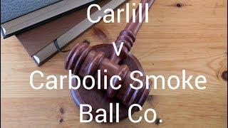 Carlill v Carbolic Smoke Ball Company Co. 1892 | Reasoning & Facts | Contract Law Case Summary