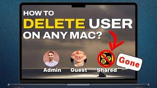 How to Delete Mac User and Remove User Account from Mac? Delete User from Mac  (Latest Method) 