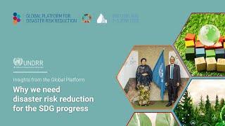 Why we need disaster risk reduction for the SDG progress | UNDRR