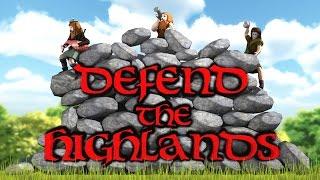 Что за...Defend The Highlands?