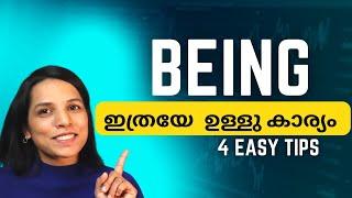 BEING എങ്ങനെയാണ് ഉപയോഗിക്കുക? USE OF BEING SPOKEN ENGLISH CLASSES IN MALAYALAM BEST ENGLISH COURSE