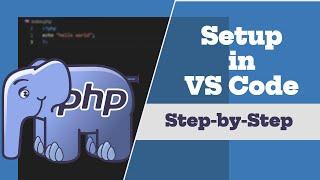 How to Set Up PHP in Visual Studio Code (VS Code) (2024)