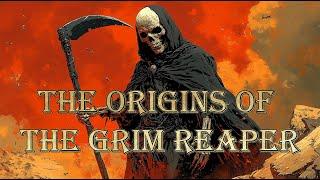 Origins of the Grim Reaper and the Figures of Death that Influenced Him.