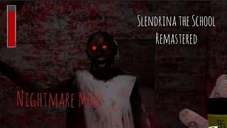 Slendrina the School Remastered Nightmare Mode with Granny + Pepper Spray