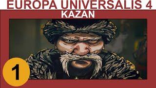 Europa Universalis 4: Cossacks - Kazan - Ep 1 - Let's Play Gameplay