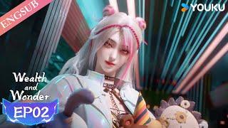 【Wealth and Wonder】EP02 | Chinese Fantasy Anime | YOUKU ANIMATION