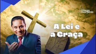 A LEI E A GRAÇA