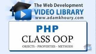 PHP Tutorial - OOP Class Properties and Methods Object Oriented Programming