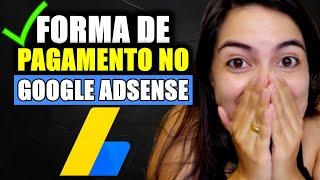 Como Adicionar Forma de Pagamento no Google Adsense (Melhor Opção Passo a Passo)