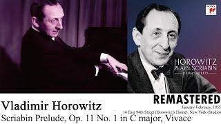 Vladimir Horowitz: Scriabin Prelude, Op. 11 No. 1 in C major, Vivace (1955)