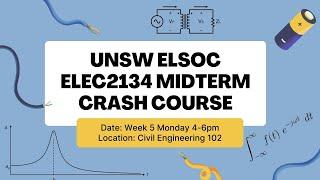 UNSW ELSOC Presents: ELEC2134 Midterm Crash Course 2025!