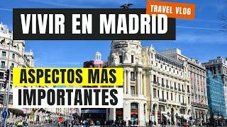 Lo que DEBES sabes si vas a EMIGRAR a MADRID ESPAÑA️