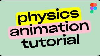 How to use the Figma plugin Physics animation