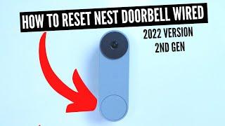 How To Factory Reset Nest Doorbell Wired 2nd Generation