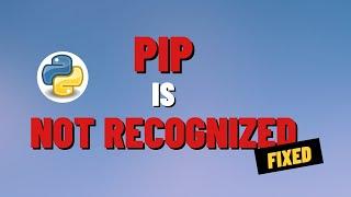 [FIX] 'pip' is not recognized | Add Python to Path (Windows) 2022