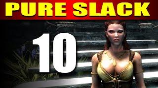 Skyrim PURE SLACK Walkthrough - Part 10: Ultra-Light Heavy Armor