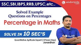 Percentage in Maths | Solved Example Questions on Percentages @Wisdom jobs