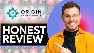 Origin Investments Real estate investment Honest Review- Watch Before Using