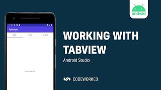 [ANDROID] Working with TabView | CodeWorked