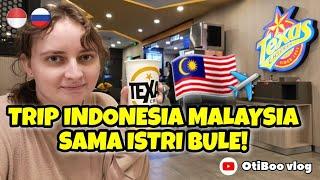 KE MALAYSIA SAMA ISTRI BULE‼️ | 24.08.2024 - 25.08.2024