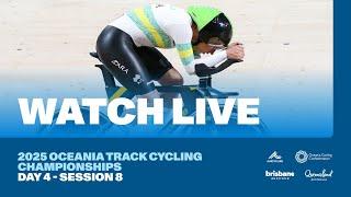 2025 Oceania Track Cycling Championships | Brisbane (Day 4 - Session 8)