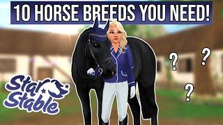 10 Horse Breeds you need in Star Stable!