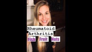 Rheumatoid Arthritis RA & Fish/Fruits/Nuts | Prevention | Registered Dietitian / Nutrition Expert