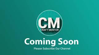 Craft Mentor Intro