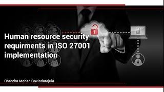 Human resource security requirements in ISO 27001 implementation