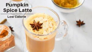 Delicious Pumpkin Spice Latte - Coffee House Favorite with low calories