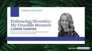 Embracing Diversity: My Crucible Moment with Carrie Harper