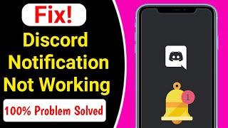 How to Fix Discord Notification Not Working | Discord notifications not working mobile